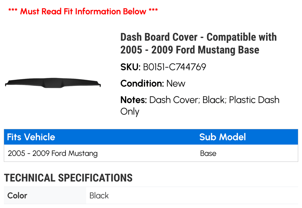 Base - - with 2005 Mustang Compatible 2007 Dash Board 2009 2008 2006 Ford Cover