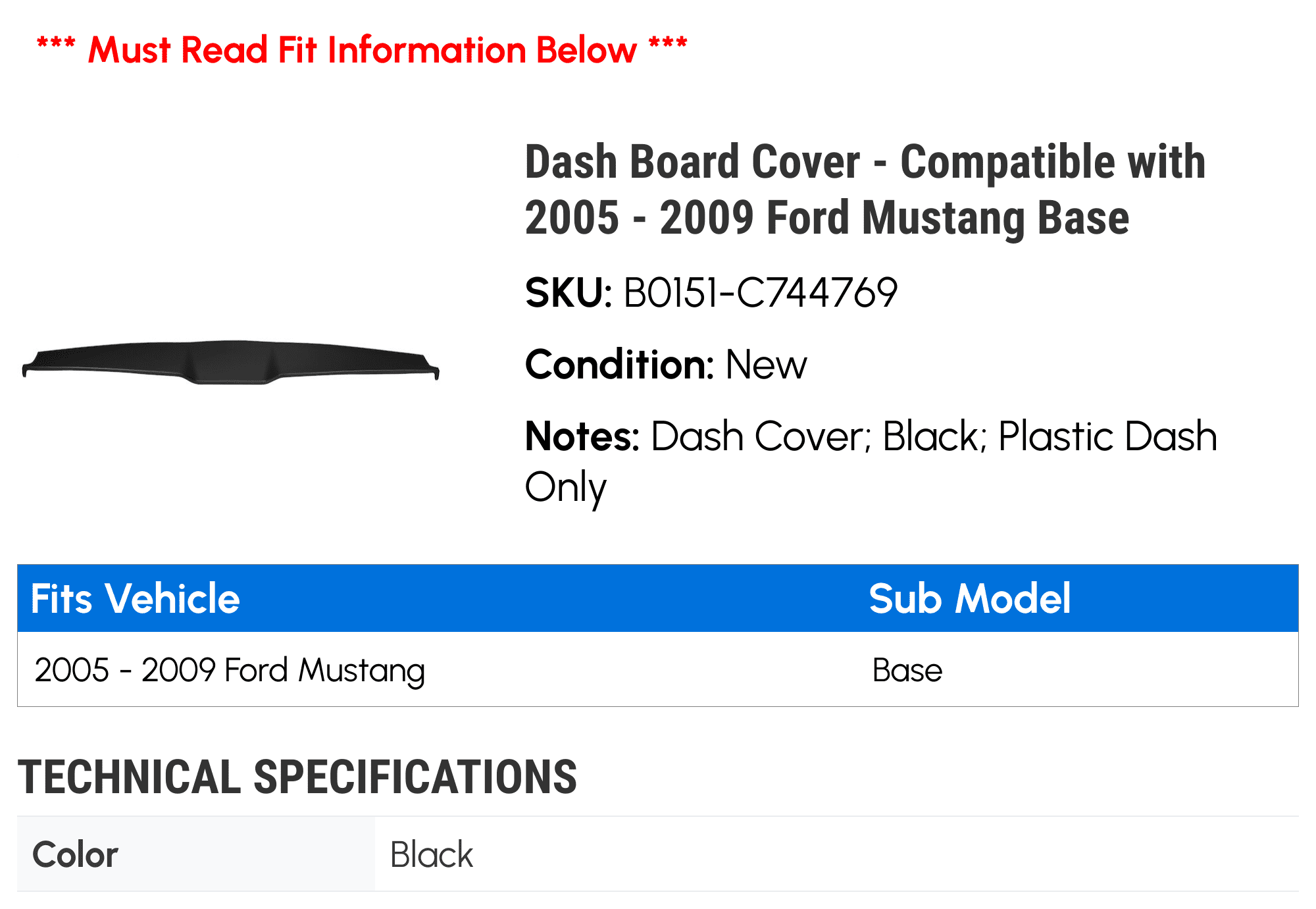 Base - - with 2005 Mustang Compatible 2007 Dash Board 2009 2008 2006 Ford Cover