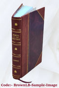 N.-E. historiques, Hermine" La [Leather Dionne. monographies Bound] de Cartier, par et diverses 1913 "Petite Jacques