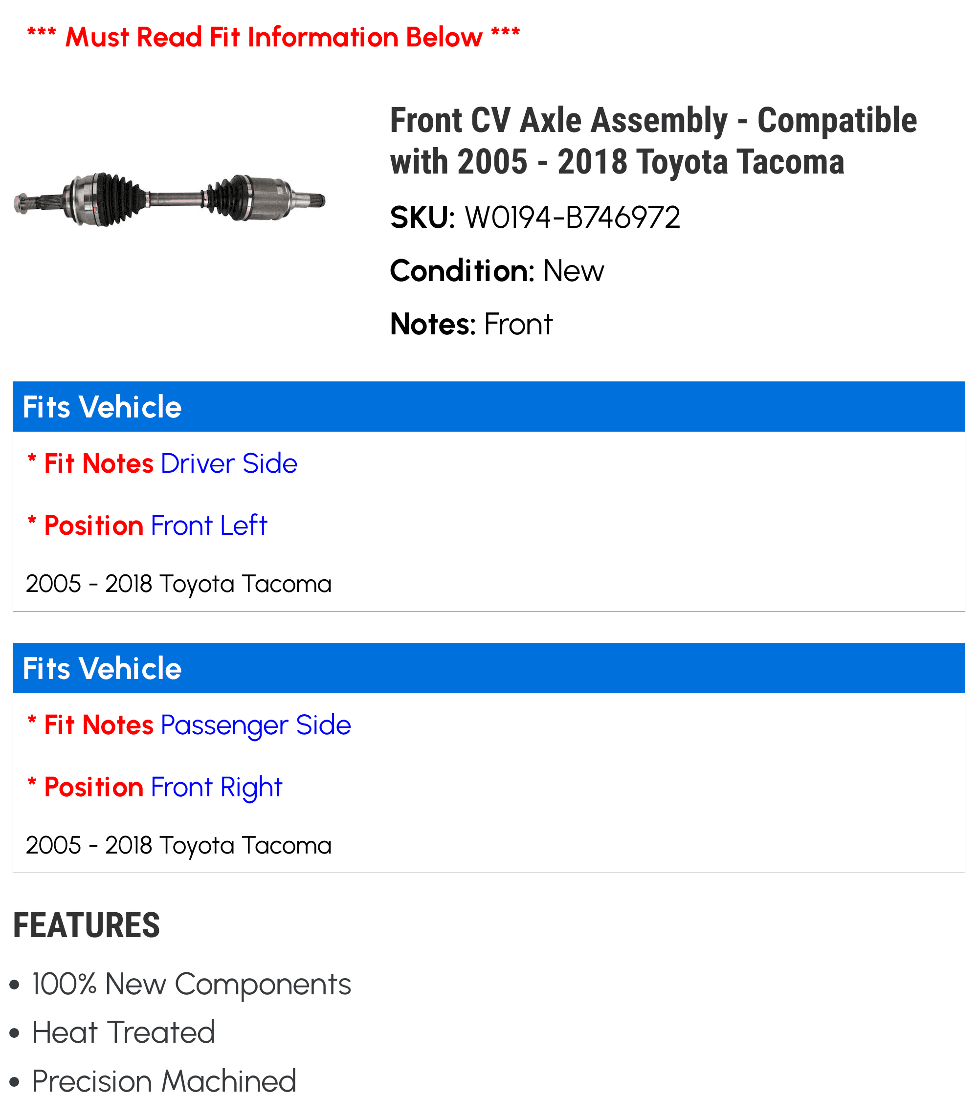 '- 2018 2005 2007 Compatible 2009 Toyota with Tacoma 2008 2017 2006 Axle Front 2010 2012 2013 2016 CV - 2011 Assembly 2015 2014