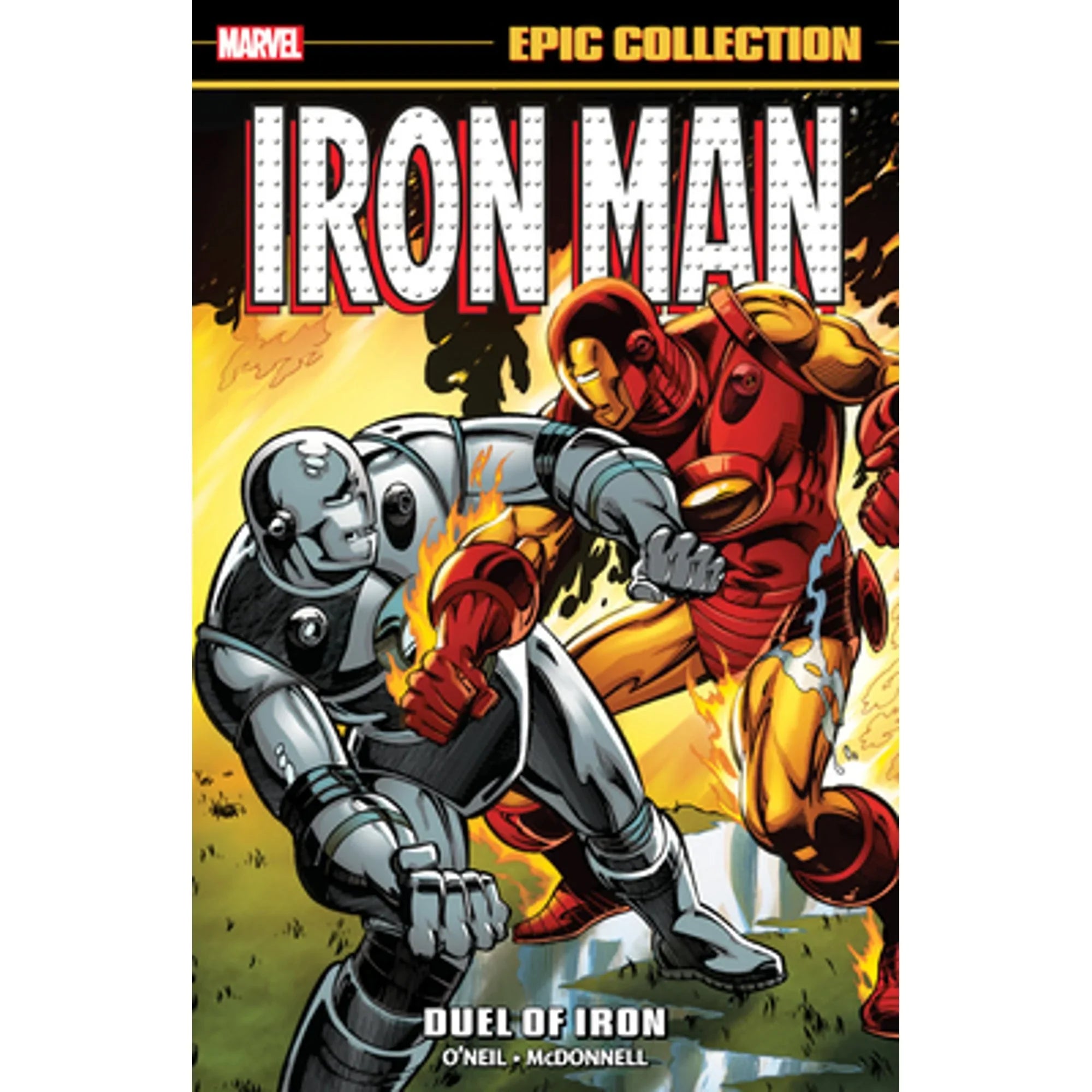 O'Neil, Collection: B. Pre-Owned Denny Man Bob Epic Harris Iron Peter Iron by 9780785195061) Gillis, (Paperback Duel Of